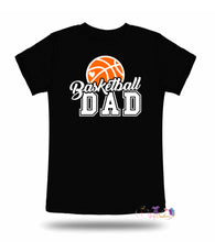 Load image into Gallery viewer, Basketball dad
