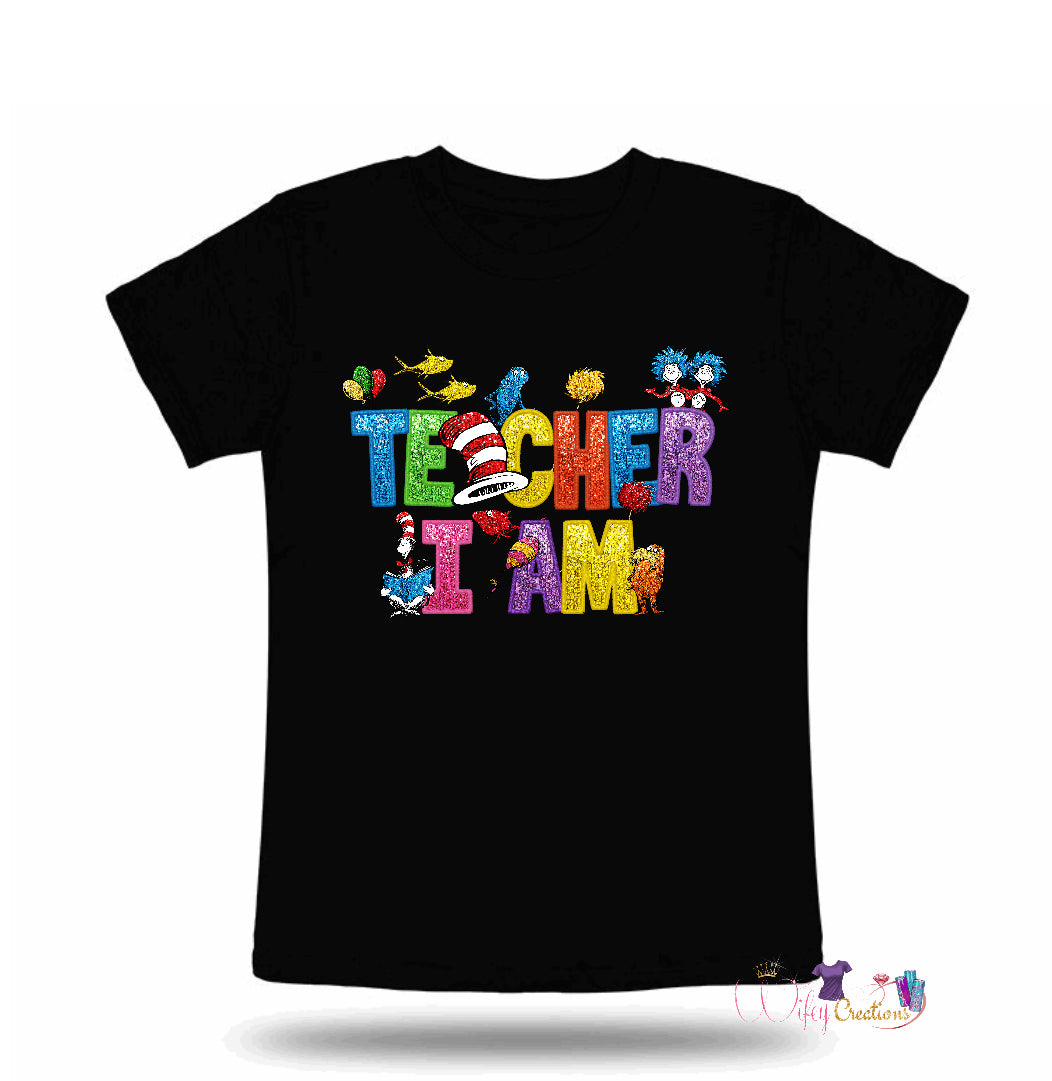 Dr Seuss teacher I am