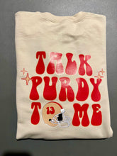 Load image into Gallery viewer, Talk to me PURDY sweatshirt
