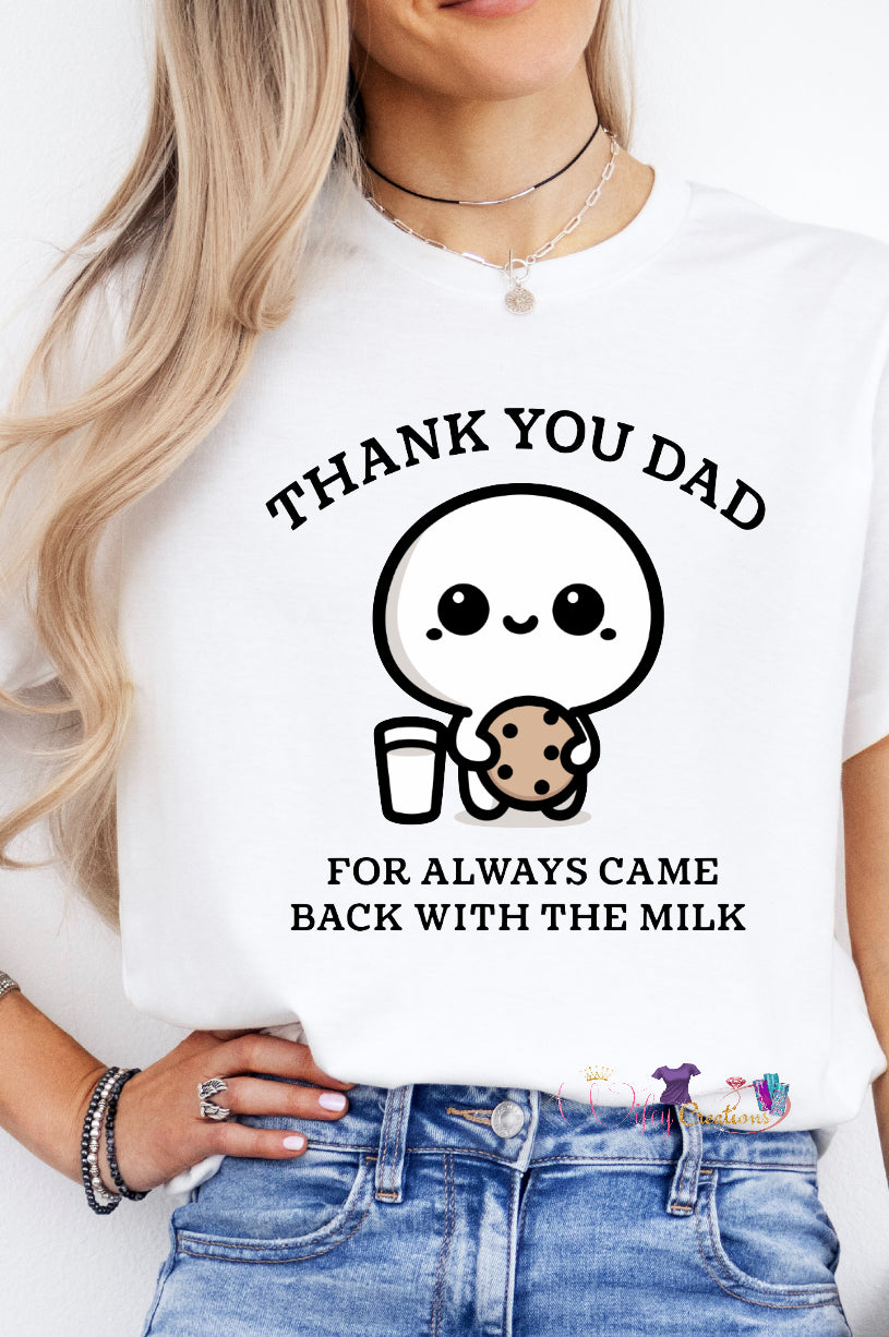 Thank you dad for always coming back with milk adult