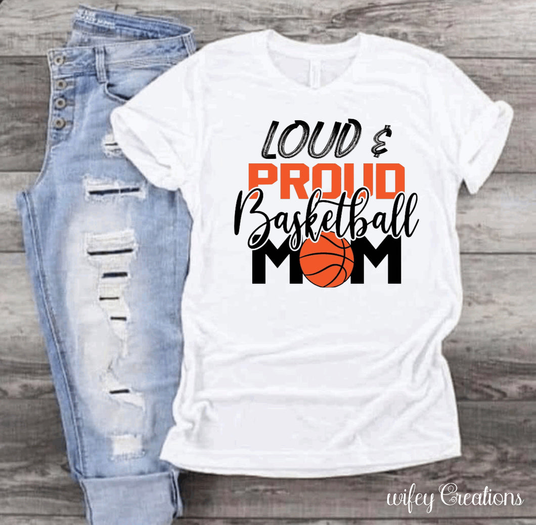 Loud and proud basketball mom