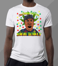 Load image into Gallery viewer, 420 HighToday
